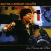 Mayra Caridad Valdes - La Diosa del Mar